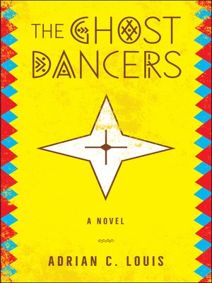 The Ghost Dancers - ebook
